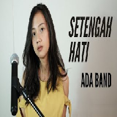 Michela Thea - Setengah Hati - Ada Band (Cover)