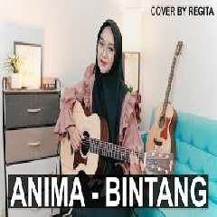 Regita Echa - Bintang - Anima (Cover)