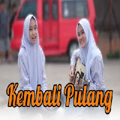 Putih Abu Abu - Kembali Pulang - Kangen Band (Cover Intan & Alma)