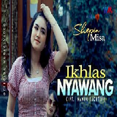 Shepin Misa - Ikhlas Nyawang