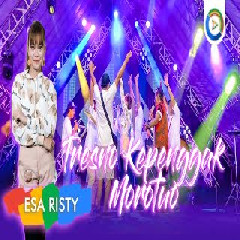 Esa Risty - Tresno Kepenggak Morotuo (New Maska)