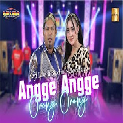 Yeni Inka - Angge Angge feat Brodin New Pallapa