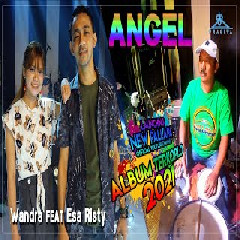 Wandra - Angel feat Esa Risty (New Pallapa)