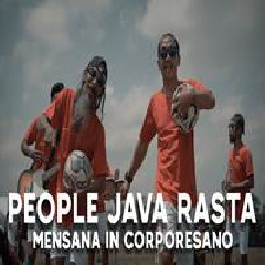 People Java Rasta - Mensana In Corpore Sano