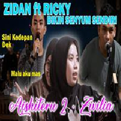 Zidan - Aisiteru 2 Zivilia Ft Ricky Feb
