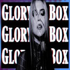 Violet Orlandi - Glory Box