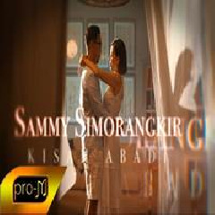 Sammy Simorangkir - Kisah Abadi