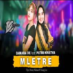 Putri Kristya - Mletre Feat Damara De DC Musik