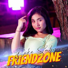 Dike Sabrina - Friendzone