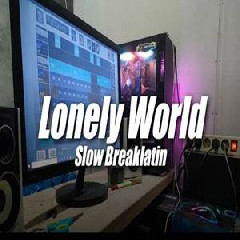 Dj Topeng - Slow Breaklatin Lonely World
