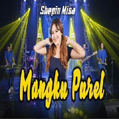 Shepin Misa - Mangku Purel