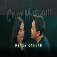 Denny Caknan - Crito Mustahil (Mung)