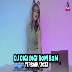 Dj Imut - Dj Bom Digi Digo Bom Bom Thailand Style 2023