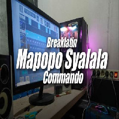 Dj Topeng - Dj Mapopo Mbona Wamesha Syalala Comando Mavokali Breaklatin Style