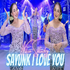 Niken Salindri - Sayunk I Love You