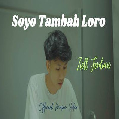 Ziell Ferdian - Soyo Tambah Loro