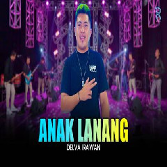 Delva Irawan - Anak Lanang Feat New Arista
