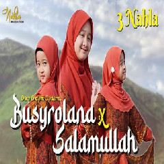 3 Nahla - Busyrolana X Salamullah