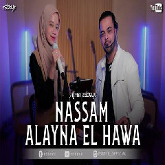 Alma Esbeye - Nassam Alayna El Hawa