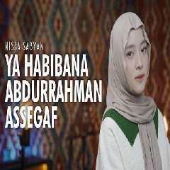 Nissa Sabyan - Ya Habibana Abdurrahman Assegaf