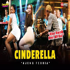 Ajeng Febria - Cinderella (Dangdut Koplo Version)