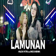 Arlida Putri - Lamunan Feat Dike Sabrina