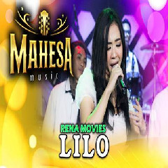Rena Movies - Lilo Ft Mahesa Music